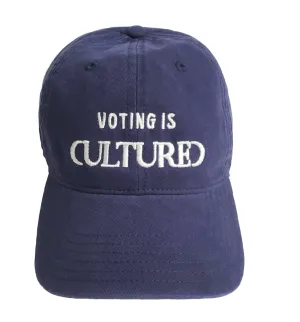 Voting is CULTURED Hat